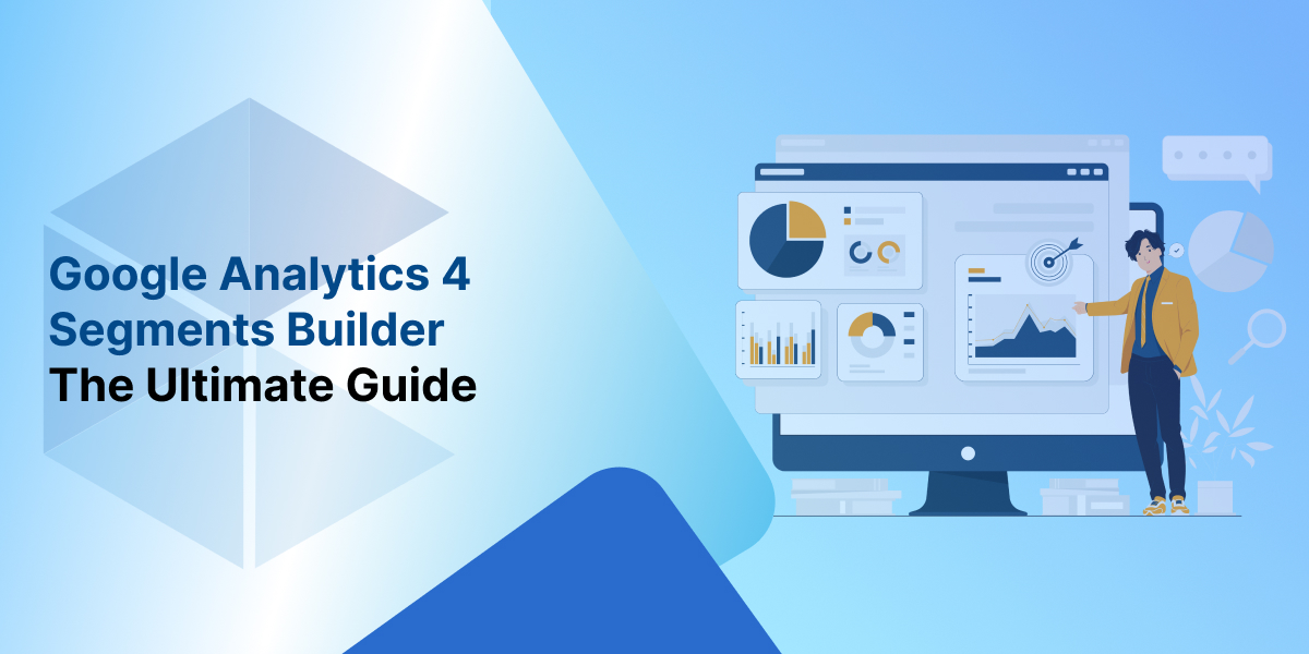 google analytics 4 segments