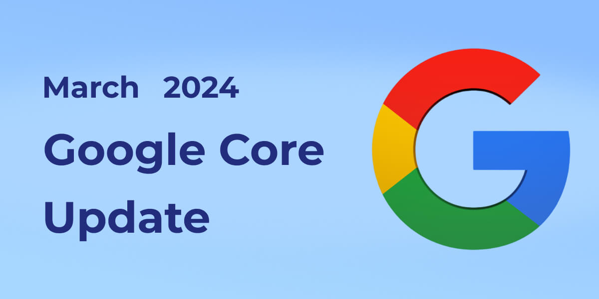 Core Update March 2024