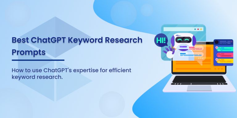 Best ChatGPT Keyword Research Prompts To Use In 2024
