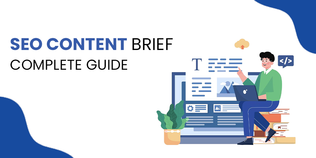 SEO Content Brief – Complete Guide